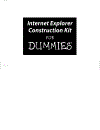 Internet Explorer Construction Kit For Dummies