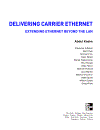 Delivering Carrier Ethernet Extending Ethernet Beyond the LAN Oct 2007