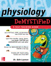 Physiology Demystified 1st Edition