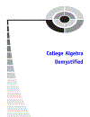 College Algebra Demystified 1st Edition