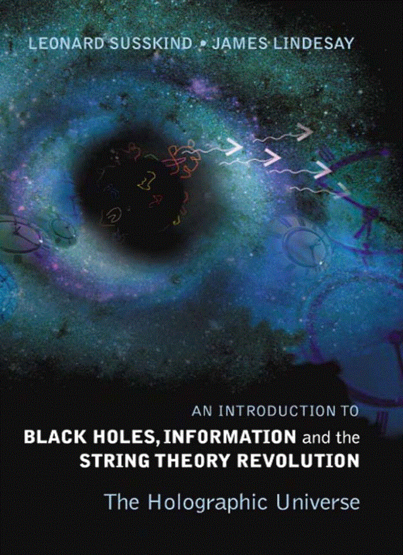 An Introduction to Black Holes Information and The String Theory