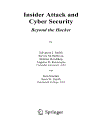 Insider Attack and Cyber Security Beyond the Hacker Apr 2008