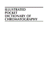 Illustrated Pocket Dictionary of Chromatography