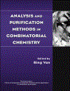 Analysis and Purification Methods in Combinatorial Chemistry