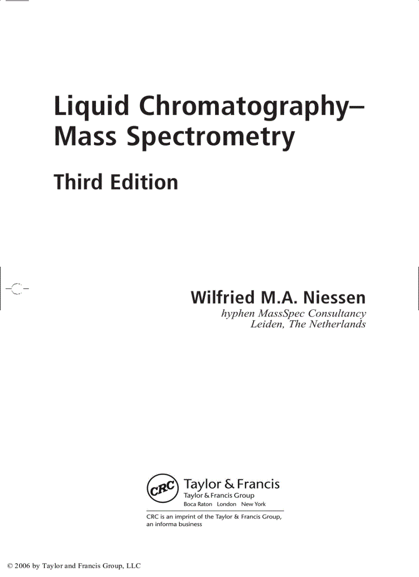 Liquid Chromatography Mass Spectrometry 3rd Edition