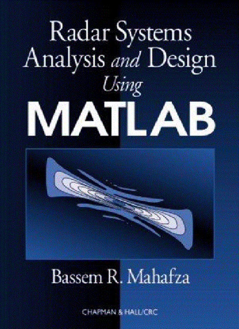 Radar Systems Analysis and Design Using MATLAB