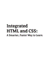 Integrated Html and Css a Smarter Faster Way to Learn