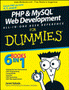 PHP MySQL Web Development All in One Desk Reference