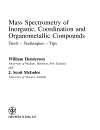 Mass Spectrometry of Inorganic and Organometallic Compounds