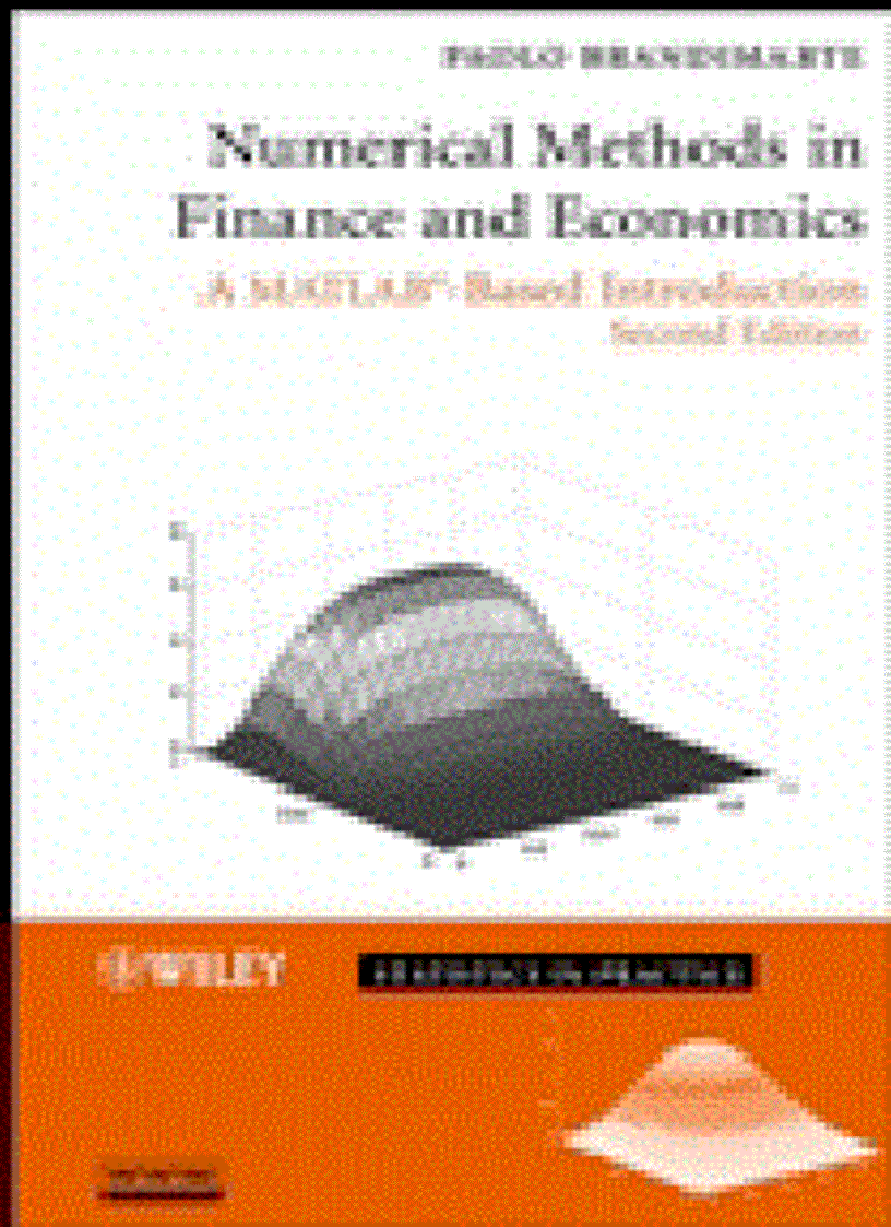 Numerical Methods in Finance and Economics 2nd Edtion