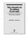 Mechanical Trading Systems 1st Edition