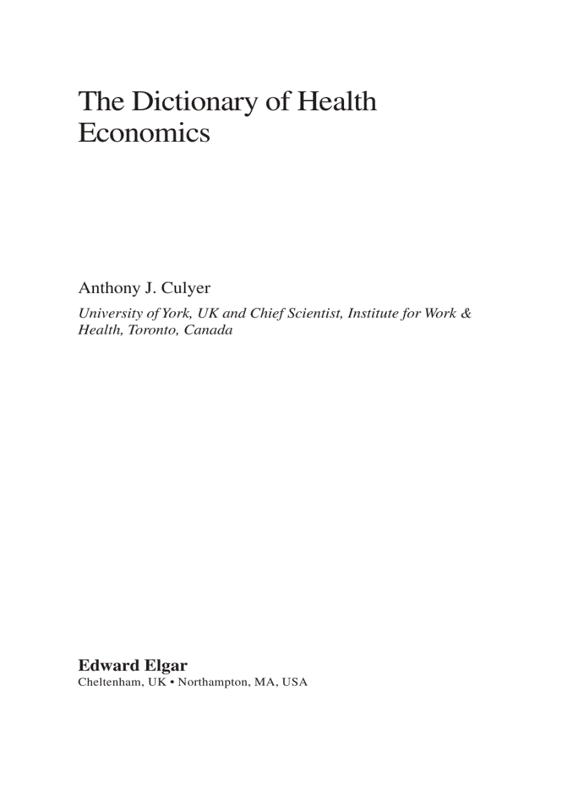 The Dictionary of Health Economics