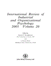 International Review of Industrial and Organizational Psychology 2005 Vol 20