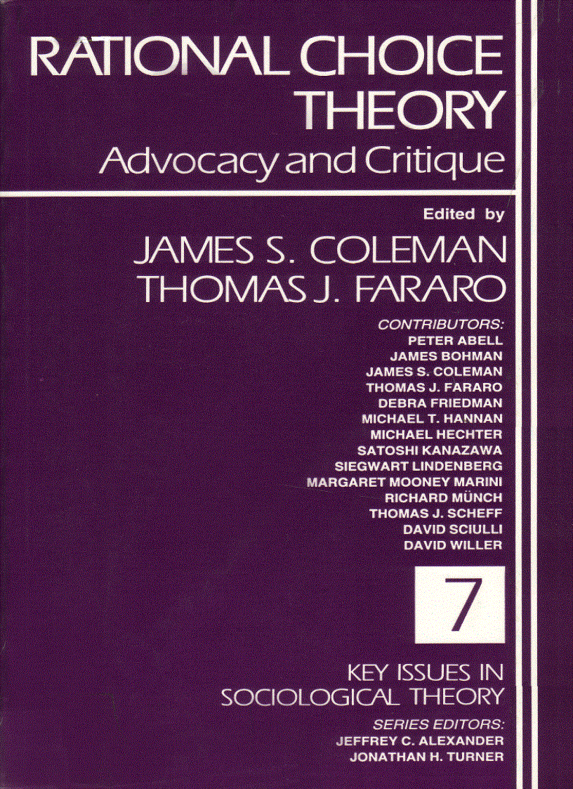 Rational Choice Theory Advocacy and Critique