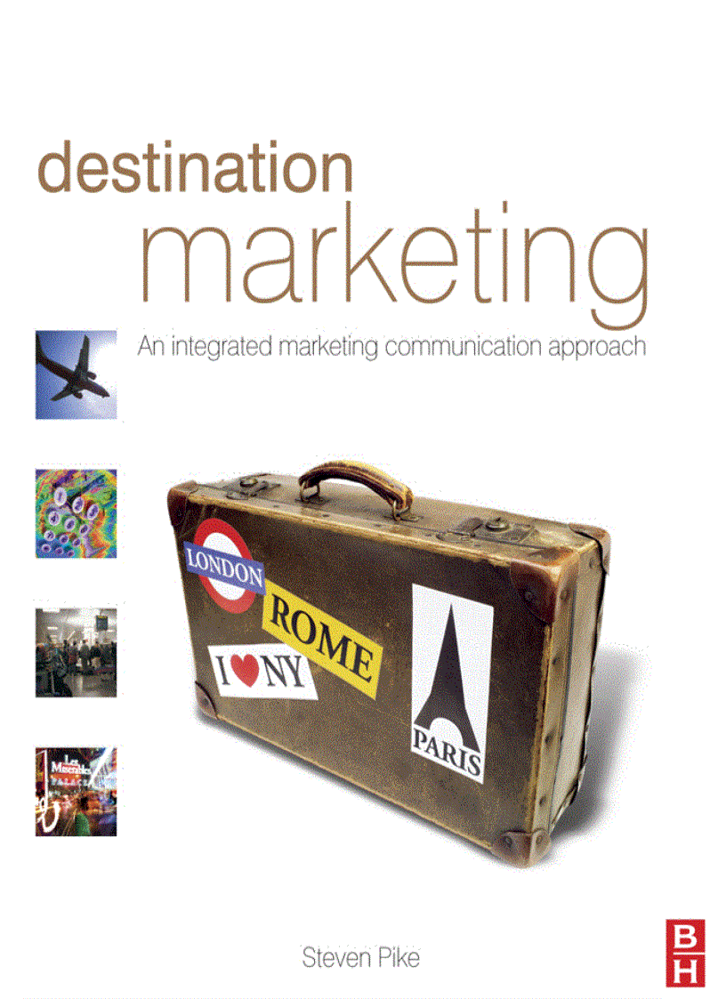 Destination Marketing An Integrated Marketing Communication Approach