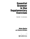 Essential Grammar in Use Supplementary Exercises