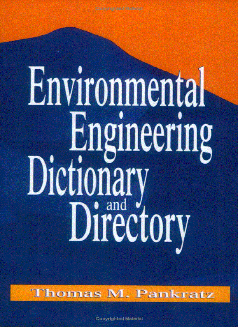 Environmental Engineering Dictionary and Directory