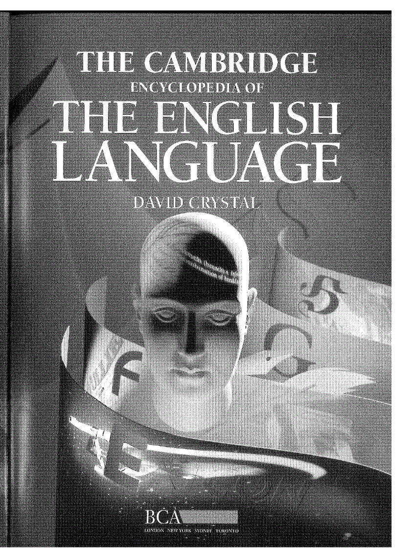 The Cambridge Encyclopedia Of The English Language