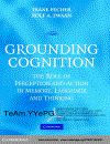 Grounding Cognition Reissue Edition