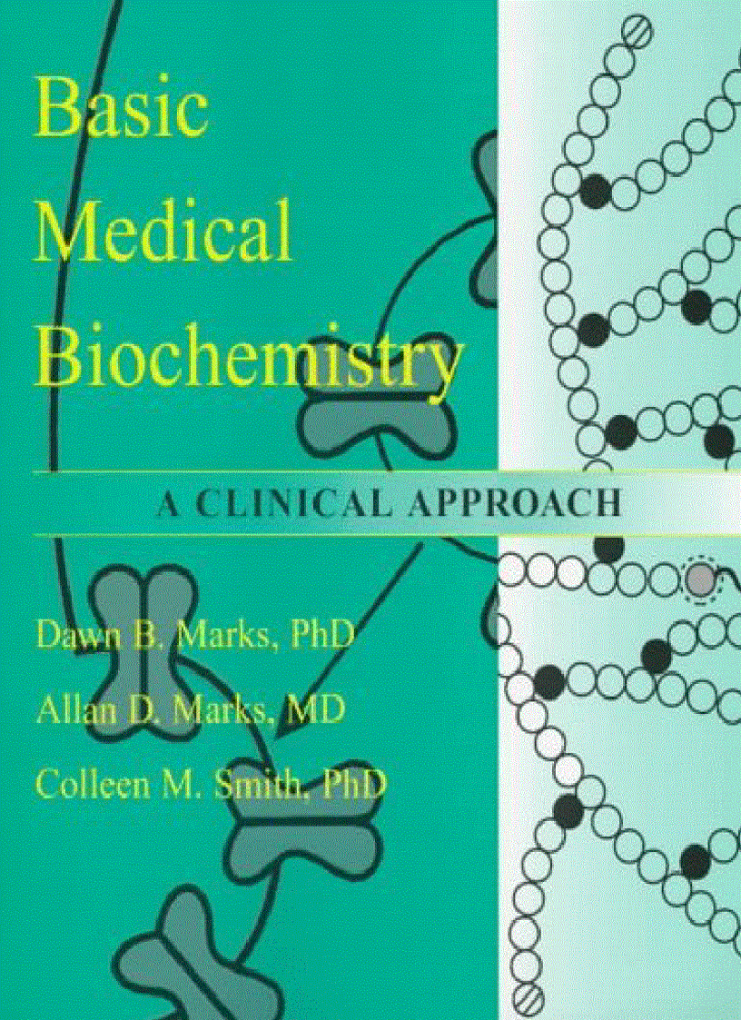 Marks Basic Medical Biochemistry A Clinical Approach