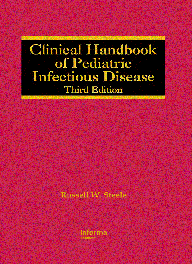 Clinical Handbook of Pediatric Infectious Disease 3 Edition