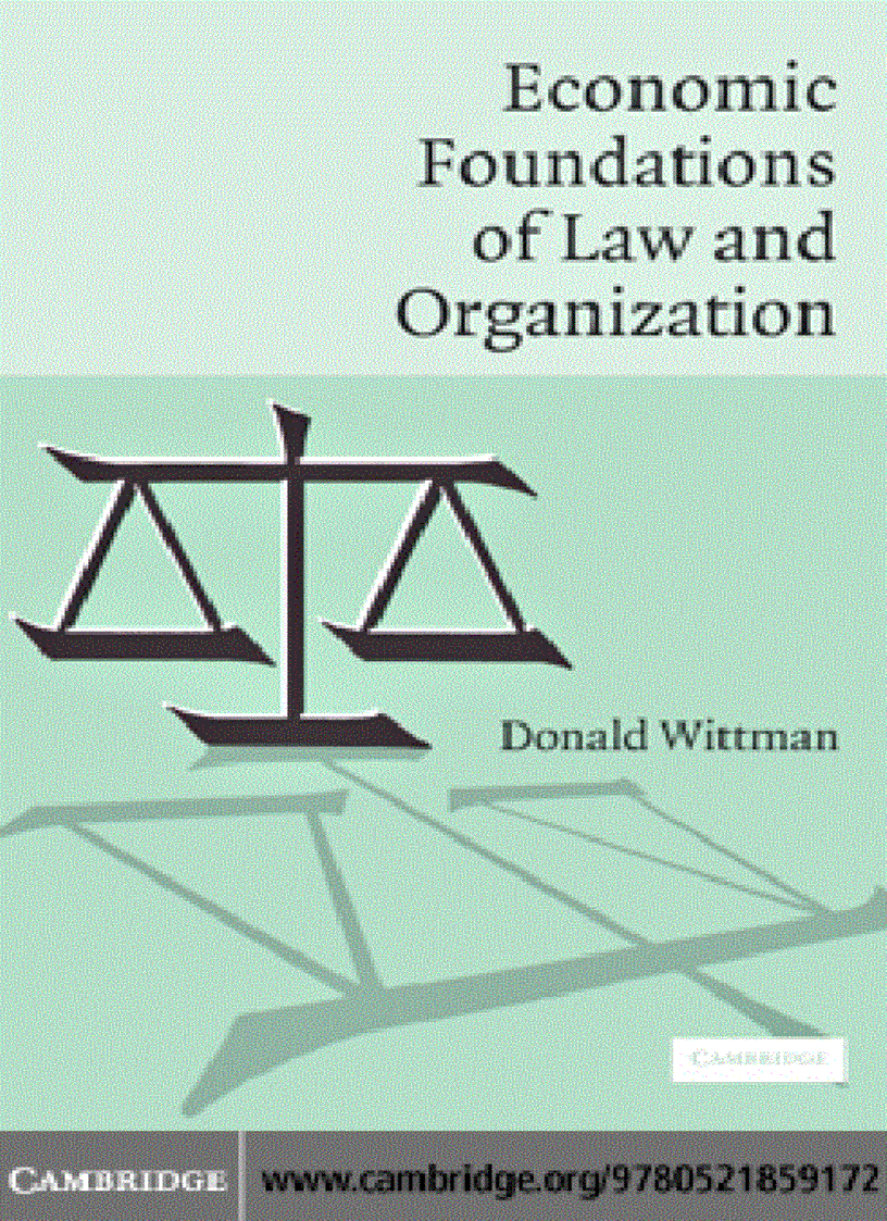 Economic Foundations of Law and Organization