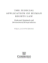 The Judicial Application of Human Rights Law