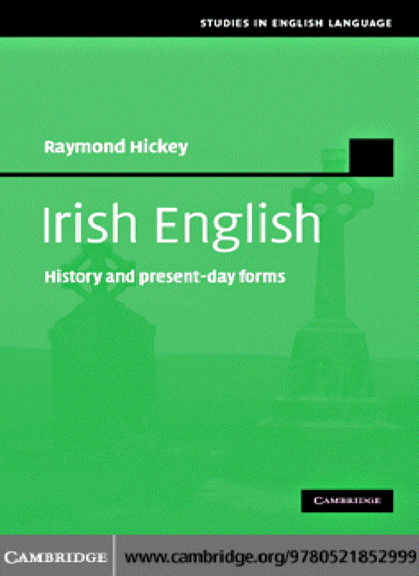 Irish English History and Present Day Forms