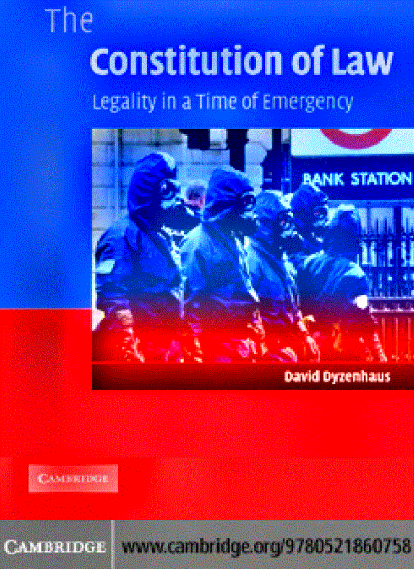 The Constitution of Law Legality in a Time of Emergency