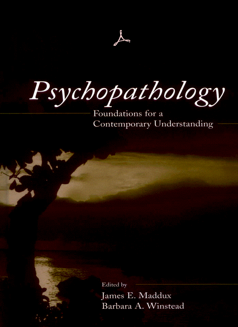 Psychopathology Foundations for a Contemporary Understanding