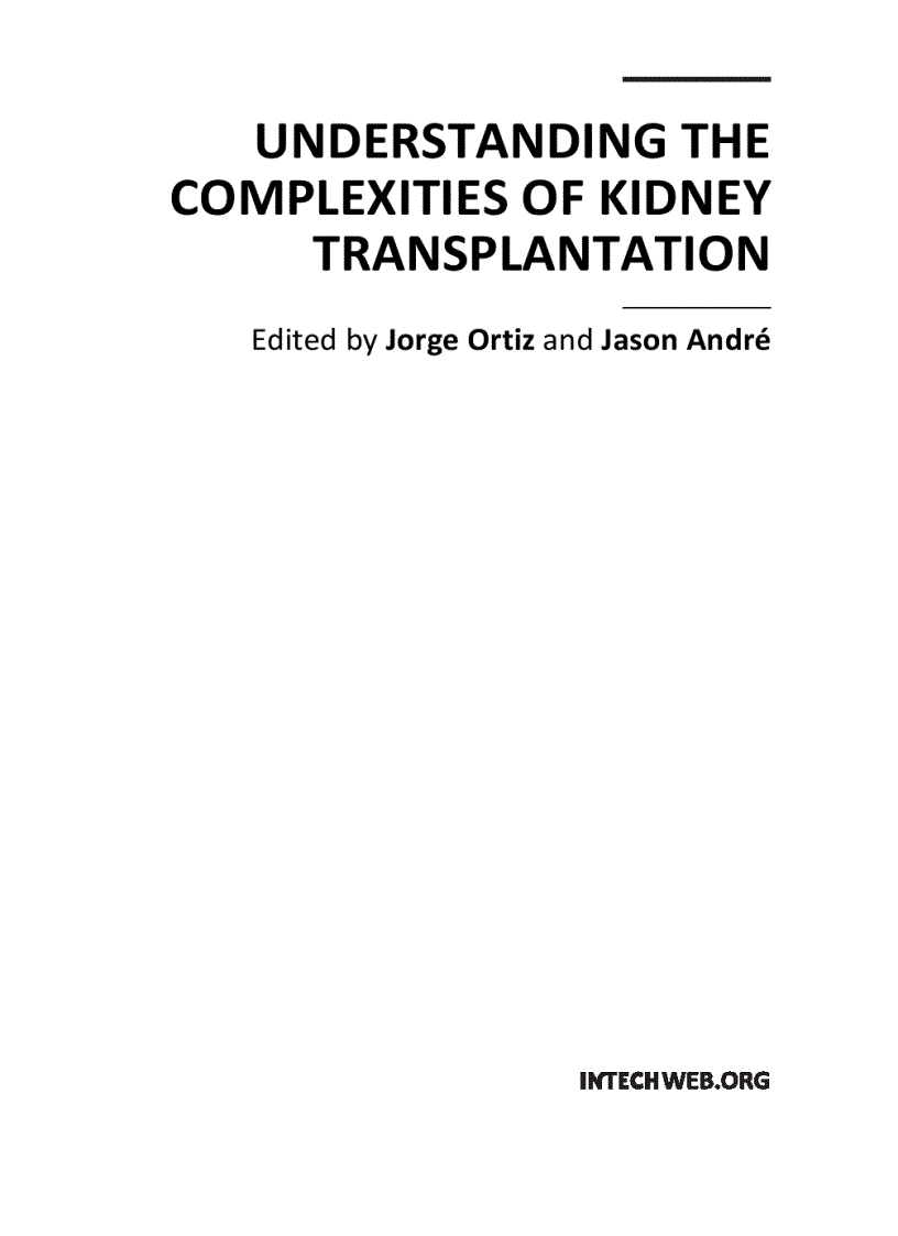 Understanding the Complexities of Kidney Transplantation