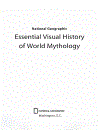 National Geographic Essential Visual History of World Mythology