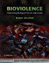 Bioviolence Preventing Biological Terror and Crime