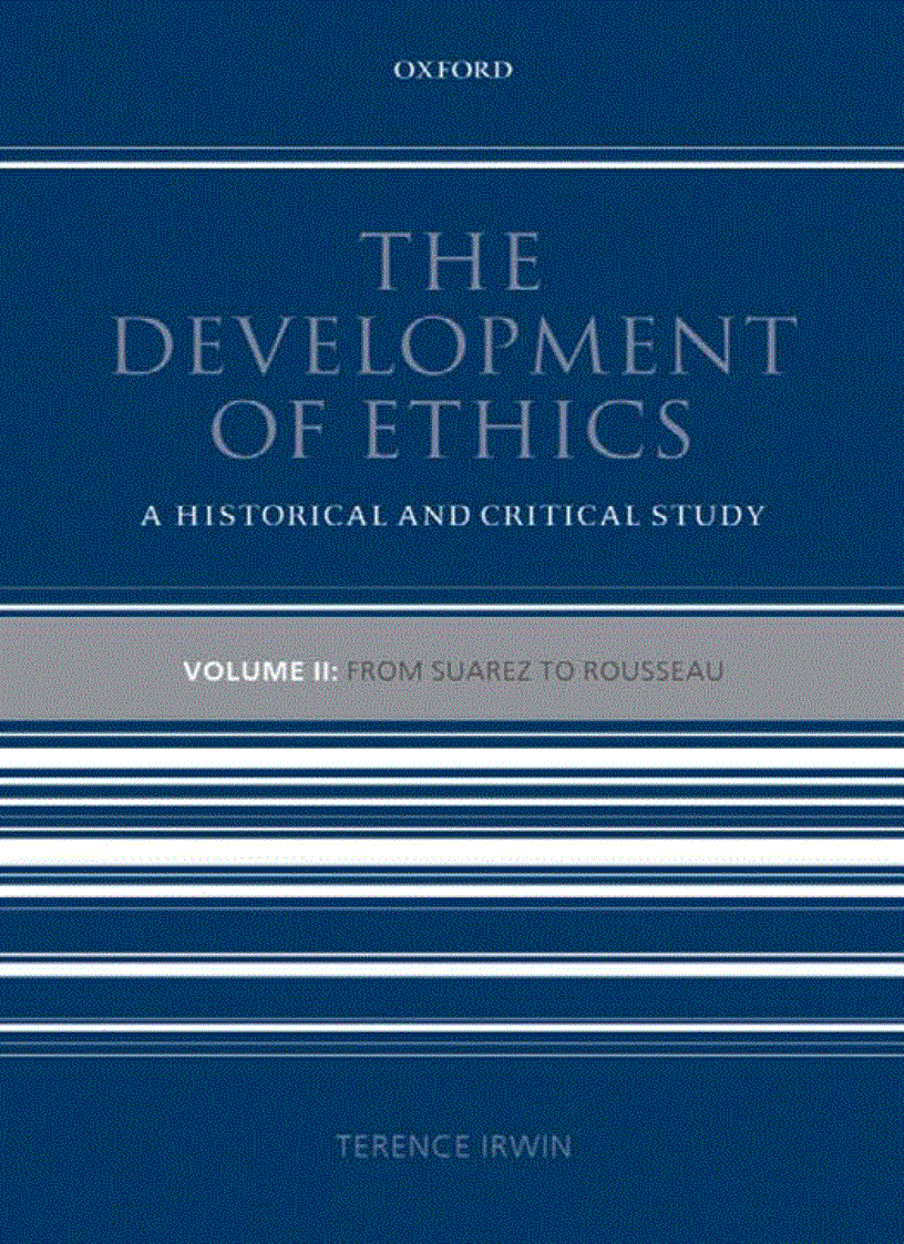 The Development of Ethics From Suarez to Rousseau Vol 2
