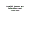 Easy PHP Websites with the Zend Framework 2nd Edition