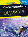 Cruise Vacations For Dummies Revised Edition