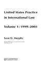 United States Practice in International Law Vol 1