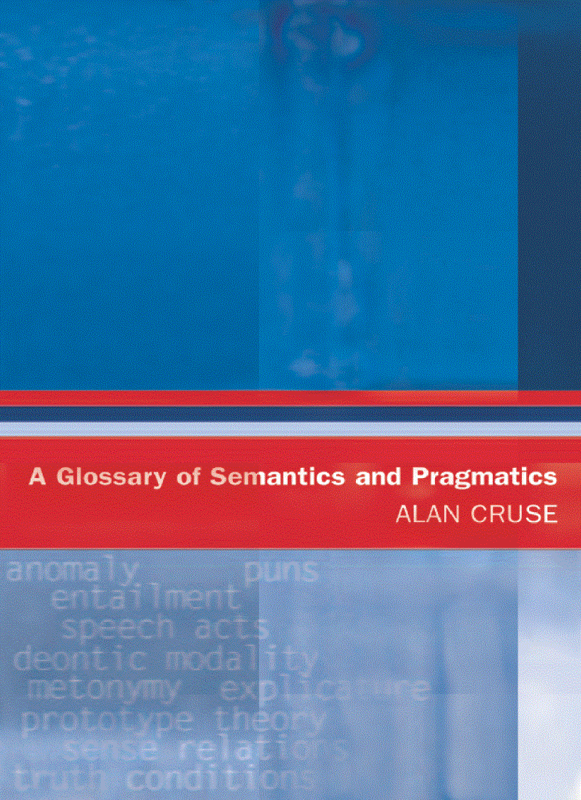 A Glossary of Semantics and Pragmatics