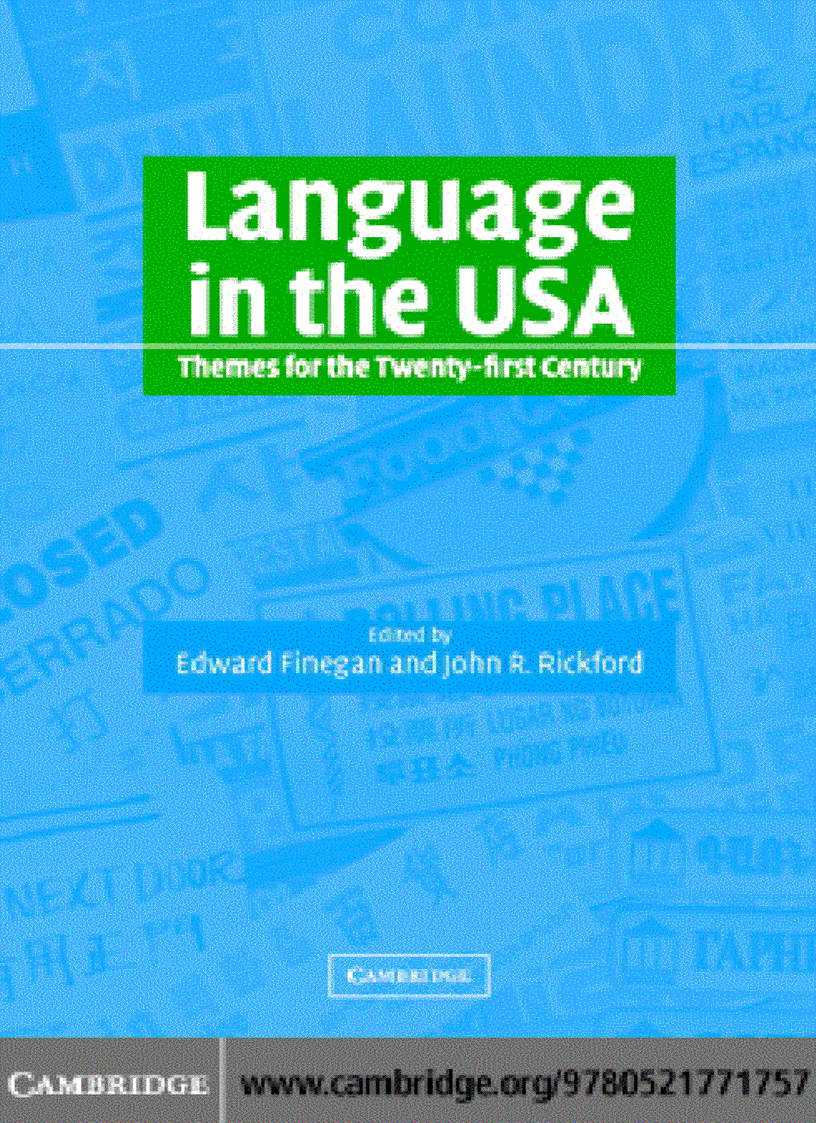 Language in the USA Themes for the Twenty first Century