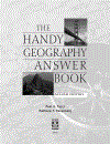 The Handy Geography Answer Book