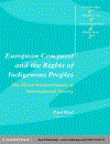 European Conquest and the Rights of Indigenous Peoples