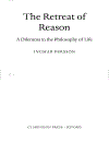 The Retreat of Reason A Dilemma in the Philosophy of Life