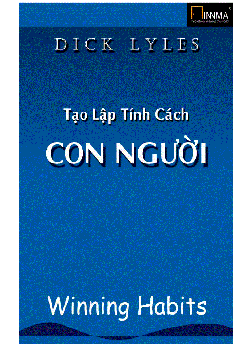 Tạo lập tính cách cho con người