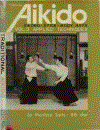 Traditional Aikido Vol 3 Morihiro Saito