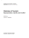 History Of Tourism Representation Identity and Conflict