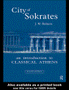 City of Sokrates An Introduction to Classical Athens