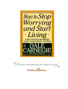 How to stop worrying and start living Quẳng gánh lo đi và vui sống