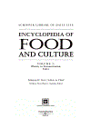 Encyclopedia of Food and Culture Volume 3