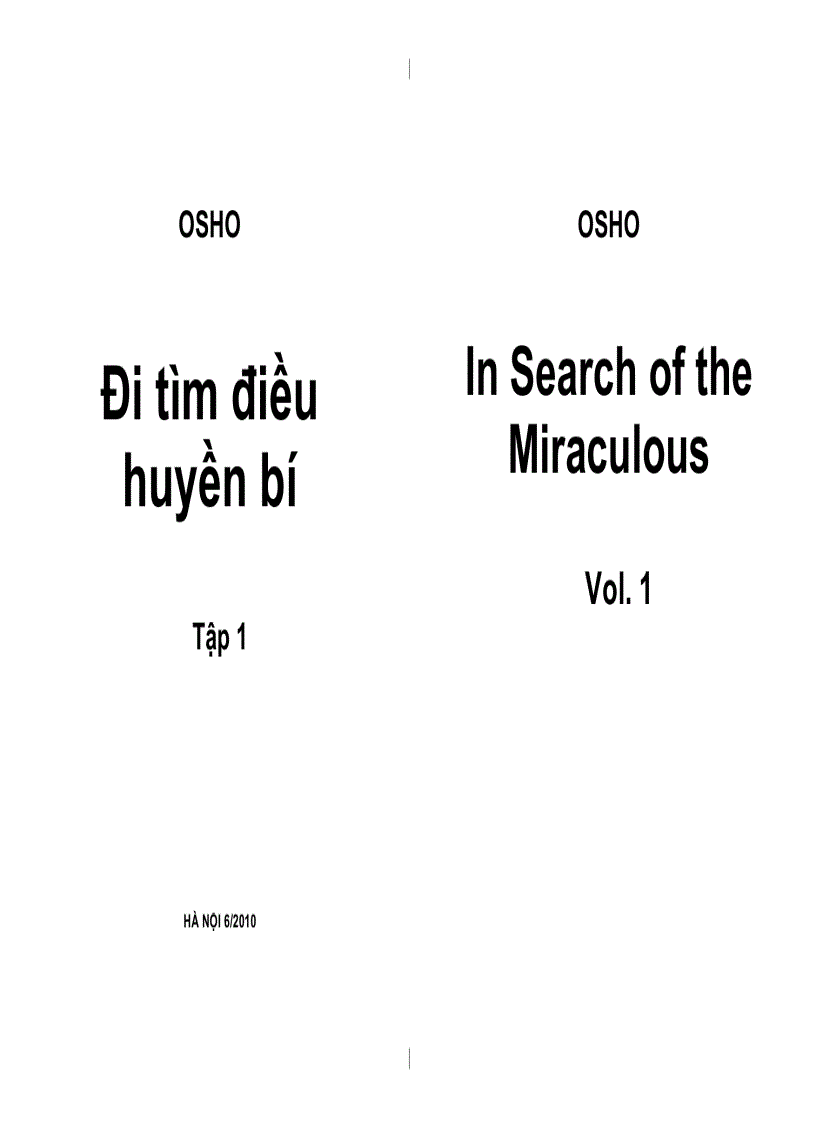 Đi tìm điều huyền bí In Search of the Miraculous 2 Tập