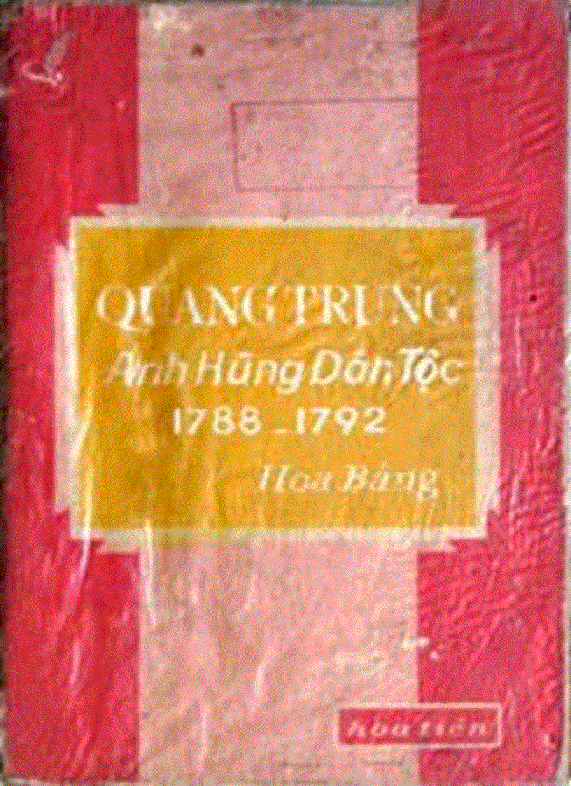 Quang Trung anh hùng dân tộc 1788 1792